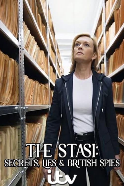 Постер: The Stasi: Secrets, Lies and British Spies