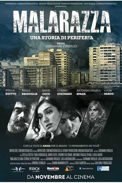 Постер: Malarazza: una storia di periferia
