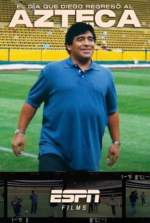 Постер: The Day Diego Returned to the Azteca