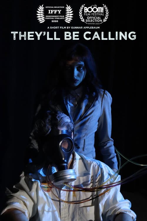 Постер: They'll Be Calling