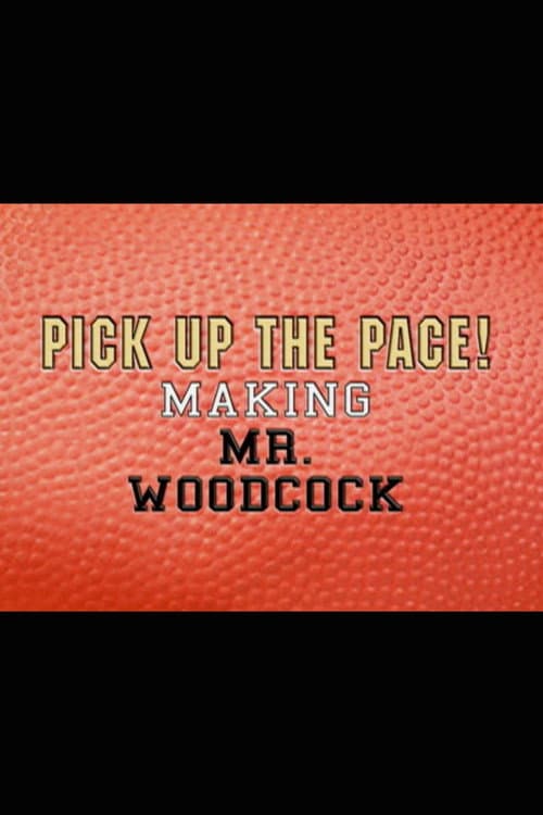 Постер: Pick Up the Pace: Making “Mr. Woodcock”