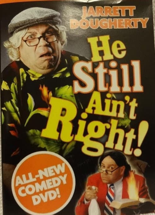 Постер: He Still Ain't Right