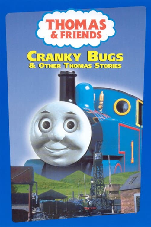 Постер: Thomas & Friends: Cranky Bugs and Other Thomas Stories