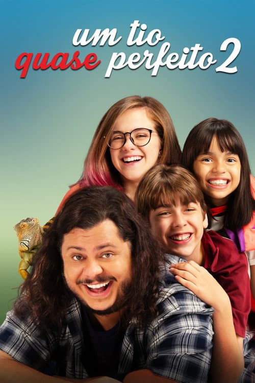 Постер: Um Tio Quase Perfeito 2