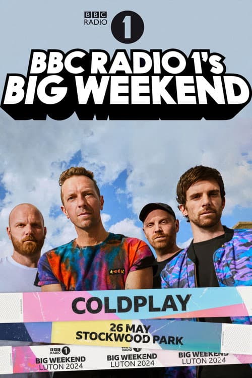 Постер: Coldplay: Radio 1's Big Weekend Luton