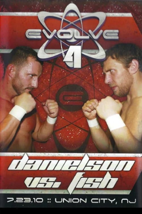 Постер: EVOLVE 4: Danielson vs. Fish