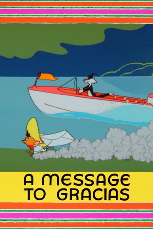 Постер: A Message to Gracias