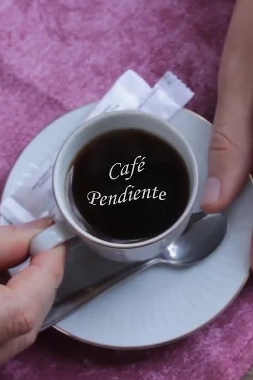 Постер: Café Pendiente