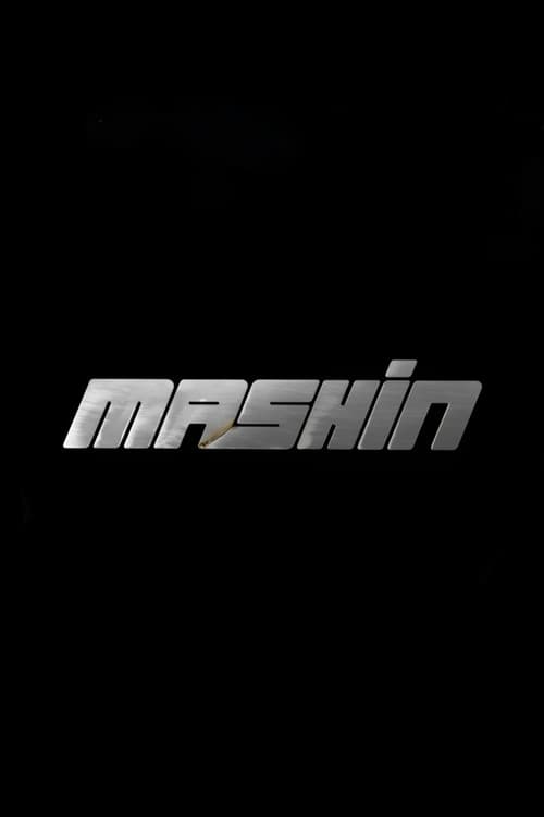Постер: Mashin
