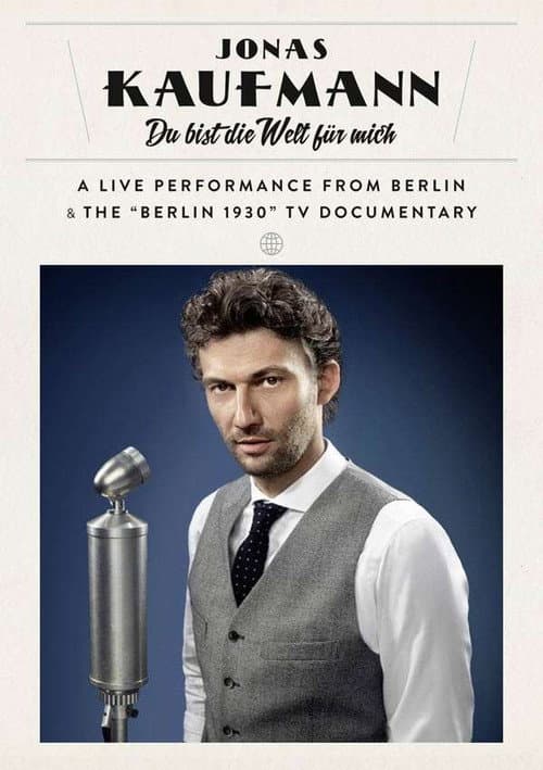 Постер: Jonas Kaufmann - Berlin 1930 - Das Konzert