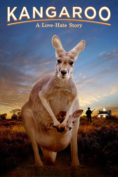 Постер: Kangaroo: A Love-Hate Story