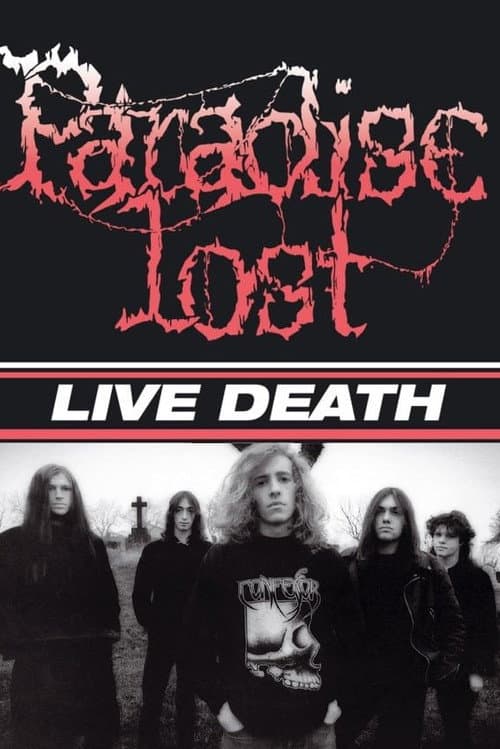 Постер: Paradise Lost: Live Death