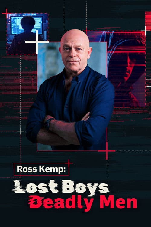 Постер: Ross Kemp: Lost Boys, Deadly Men