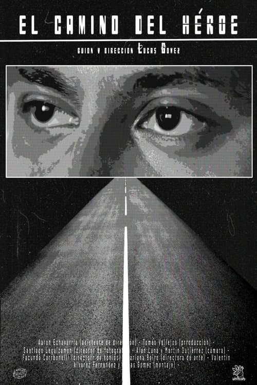 Постер: El Camino del Heroe
