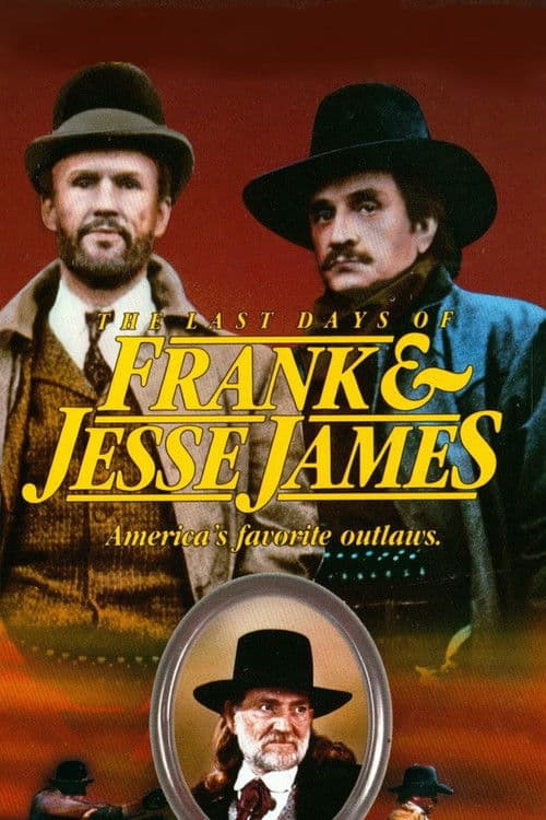 Постер: The Last Days of Frank and Jesse James