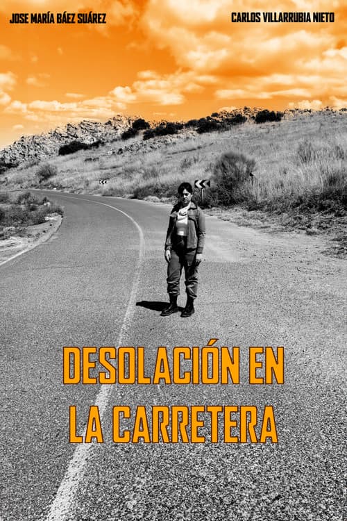Постер: Desolación en la carretera