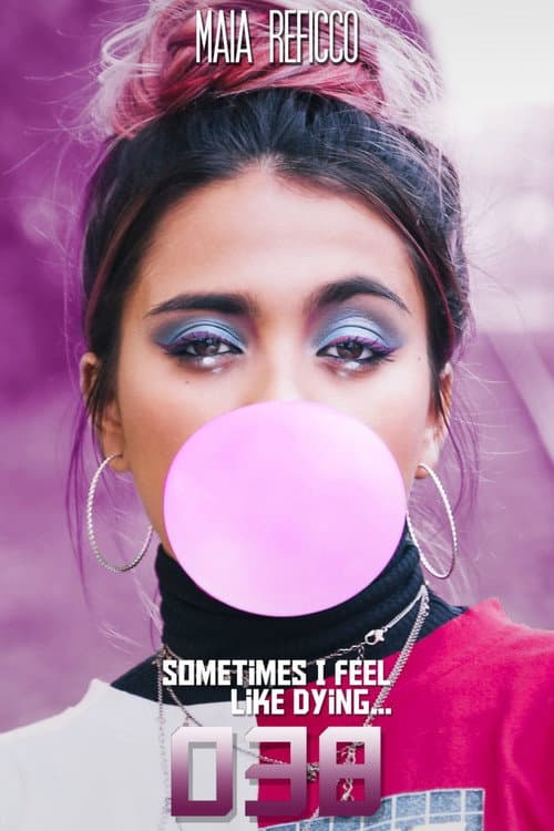 Постер: Sometimes I Feel Like Dying