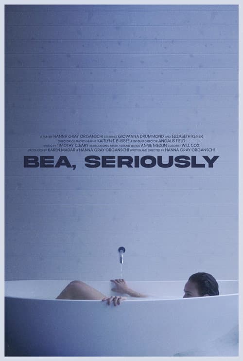 Постер: Bea, Seriously