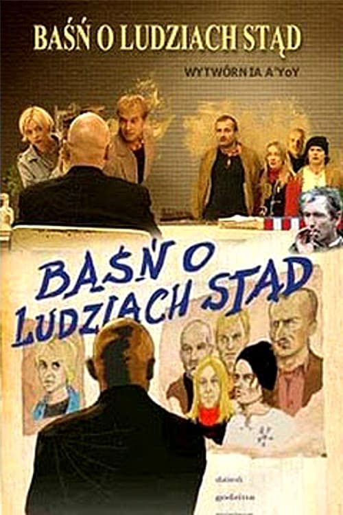 Постер: Baśń o Ludziach Stąd