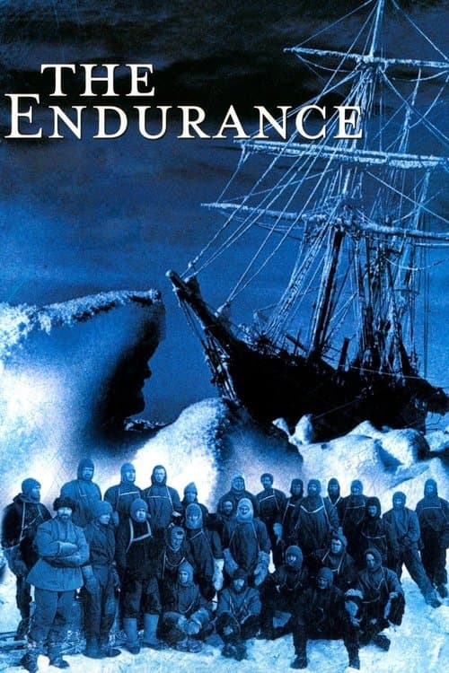 Постер: The Endurance - Shackleton's Legendary Antarctic Expedition
