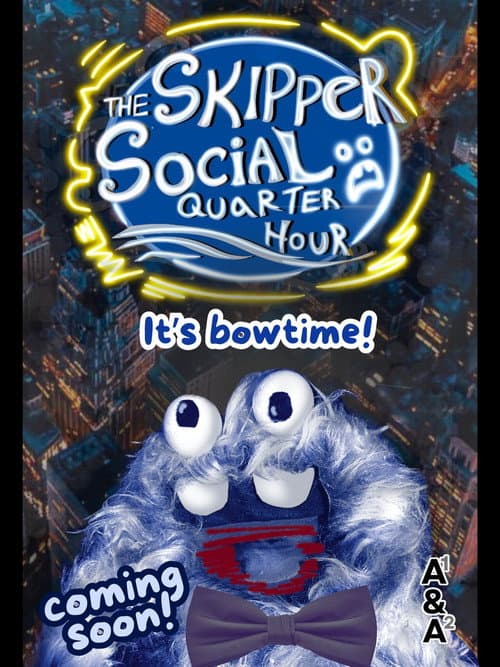 Постер: The Skipper Social Quarter Hour