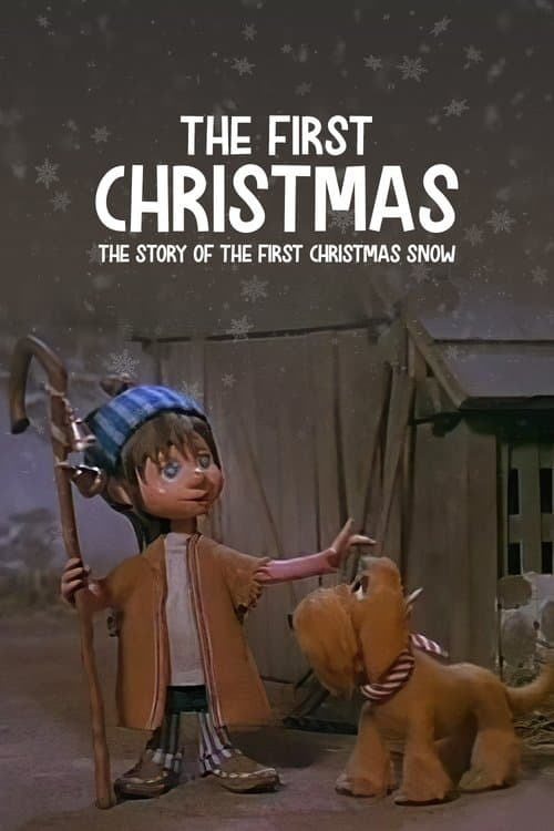Постер: The First Christmas: The Story of the First Christmas Snow