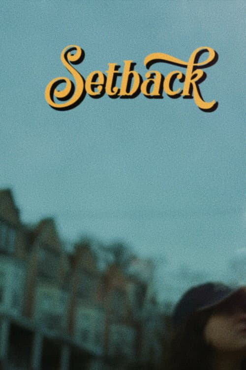 Постер: Setback