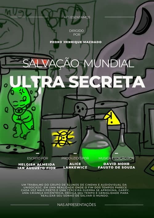 Постер: Salvação Mundial Ultra Secreta