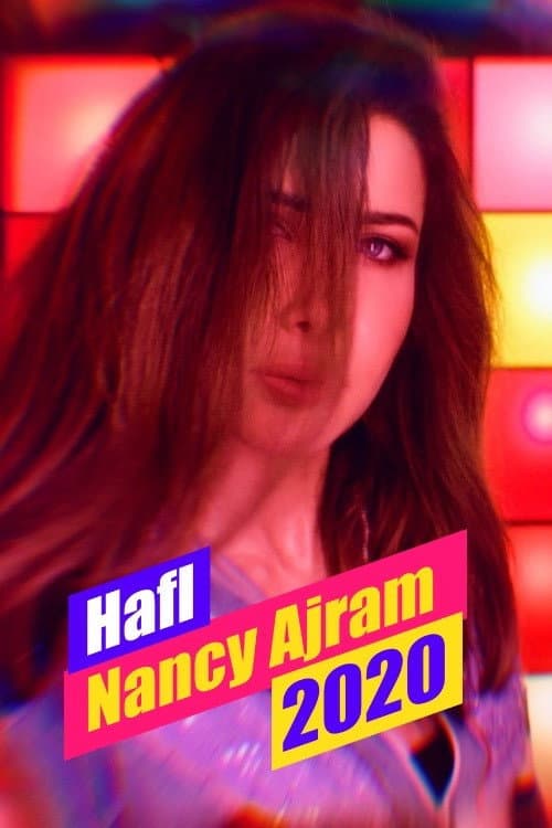 Постер: Hafl Nancy Ajram 2020