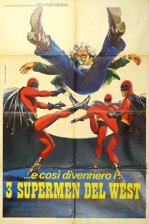 Постер: ...e così divennero i tre supermen del West