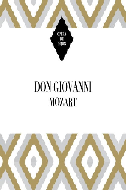 Постер: Don Giovanni - Dijon Opera