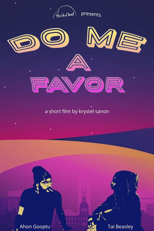 Постер: Do Me a Favor