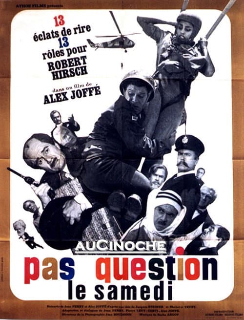 Постер: Pas question le samedi