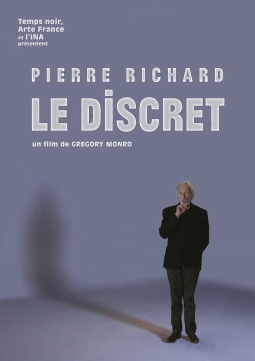 Постер: Pierre Richard, le discret
