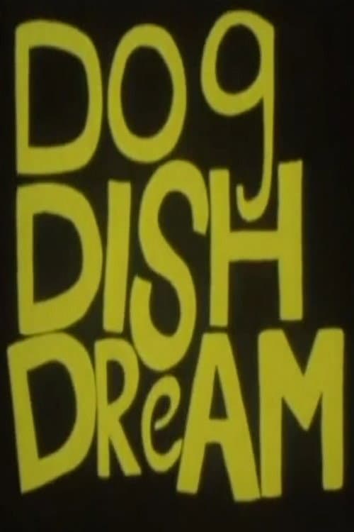 Постер: Dog Dish Dream