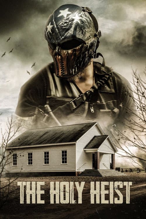 Постер: The Holy Heist