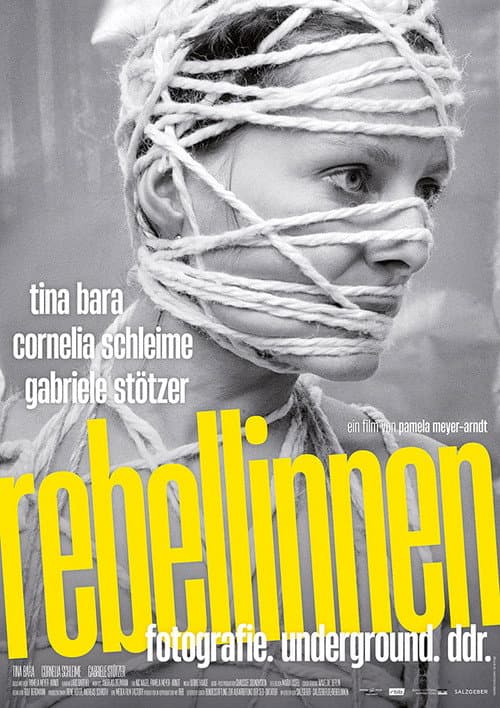 Постер: Rebellinnen – Fotografie. Underground. DDR.