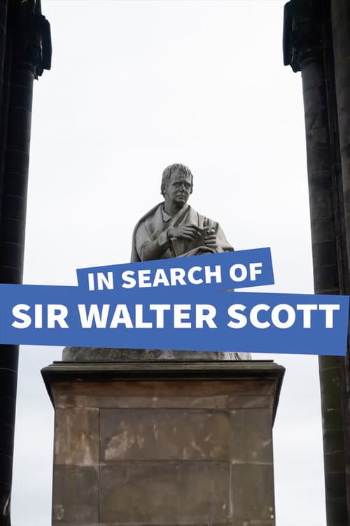Постер: In Search of Sir Walter Scott