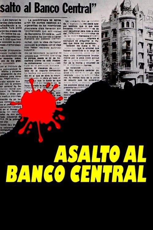 Постер: Asalto al Banco Central