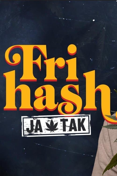Постер: Fri hash - ja tak