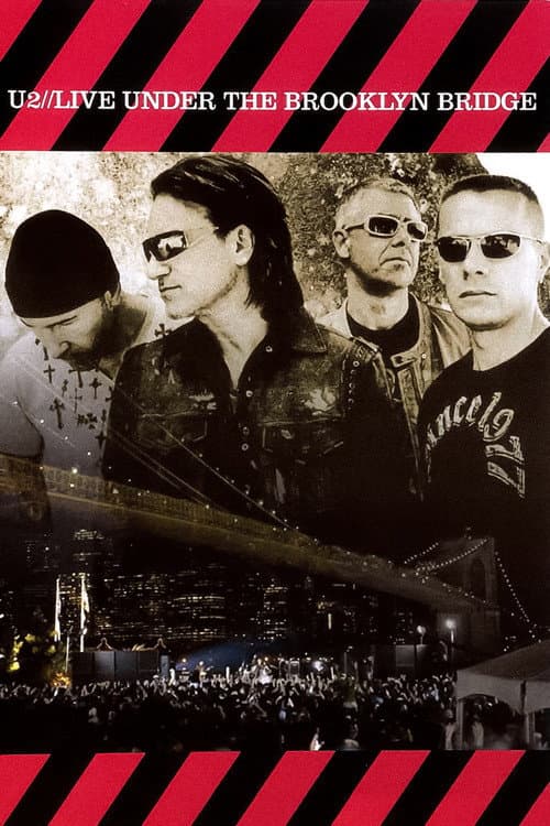 Постер: U2 - Live Under the Brooklyn Bridge