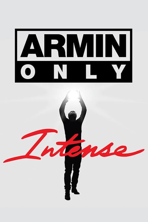 Постер: Armin Only: Intense