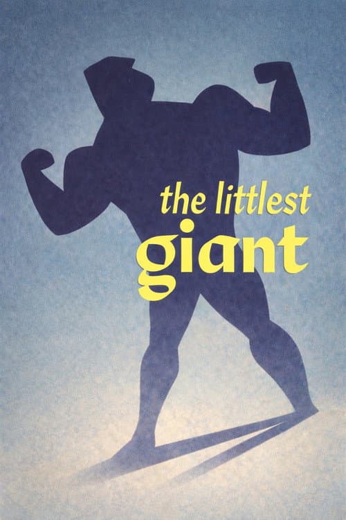 Постер: The Littlest Giant
