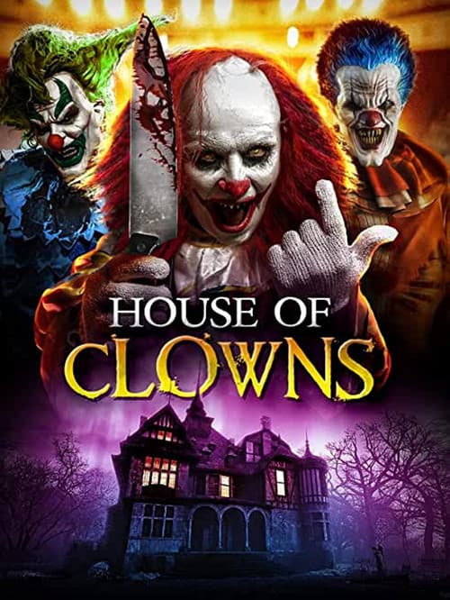 Постер: House of Clowns