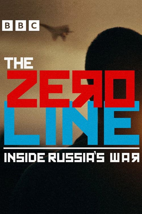 Постер: The Zero Line: Inside Russia's War