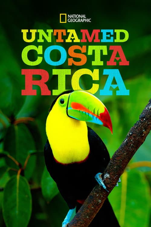 Постер: Untamed Costa Rica with Filipe DeAndrade