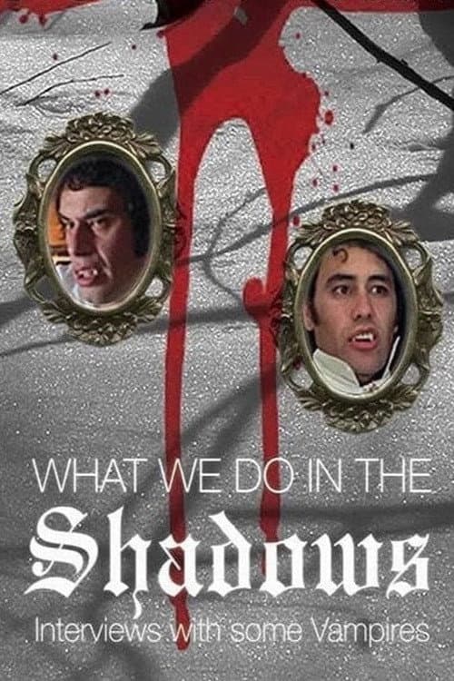 Постер: What We Do in the Shadows: Interviews with Some Vampires