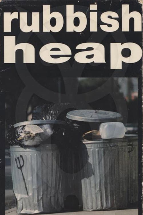 Постер: Rubbish Heap