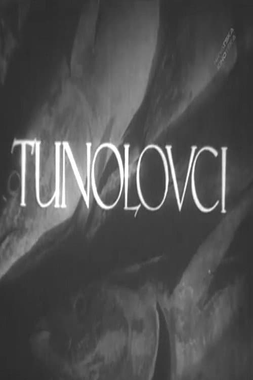 Постер: Tunolovci
