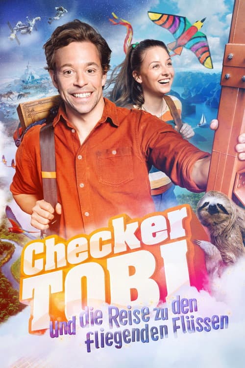 Постер: Checker Tobi und die Reise zu den fliegenden Flüssen